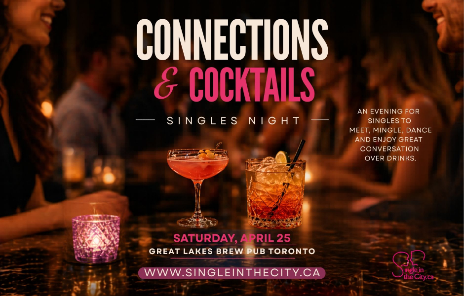 Connection & Cocktails Singles Night | Toronto